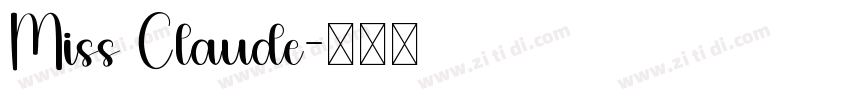 Miss Claude字体转换
